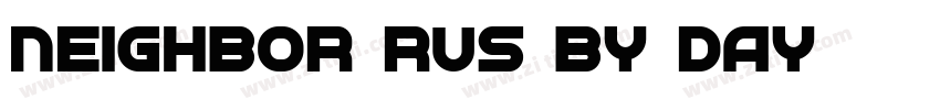 Neighbor RUS by Day字体转换
